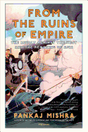 From the Ruins of Empire: The Revolt Against the