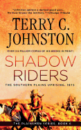 Shadow Riders (The Plainsmen Series)
