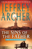 The Sins of the Father (The Clifton Chronicles (2