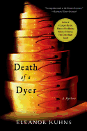 DEATH OF A DYER (Will Rees Mysteries)