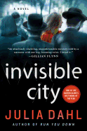 Invisible City: A Novel (Rebekah Roberts Novels, 1)