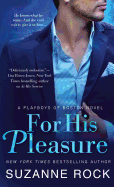 For His Pleasure: A Playboys of Boston Novel (At His Service, 2)