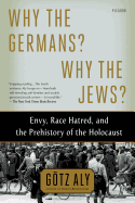 Why the Germans? Why the Jews?