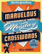 The New York Times Marvelous Monday Crosswords: 5