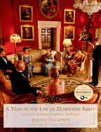 A Year in the Life of Downton Abbey: Seasonal Cel