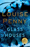 Glass Houses: A Novel (Chief Inspector Gamache No