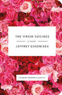 The Virgin Suicides: A Novel (Picador Modern Classics)