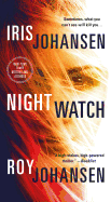 Night Watch: A Novel (Kendra Michaels)