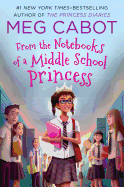 From the Notebooks of a Middle School Princess