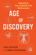 Age of Discovery: Navigating the Risks and Reward
