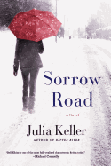 Sorrow Road (Bell Elkins Novels)