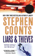 Liars & Thieves: A Tommy Carmellini Novel (Tommy Carmellini (1))