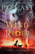 Wind Rider (Tales of a New World, 3)