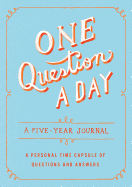 One Question a Day: A Five-Year Journal: A Person