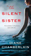 The Silent Sister: A Novel