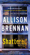 Shattered: A Max Revere Novel (Max Revere Novels)