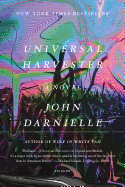 Universal Harvester: A Novel