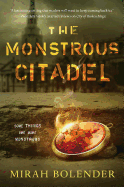 The Monstrous Citadel (Chronicles of Amicae, 2)