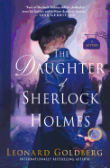 The Daughter of Sherlock Holmes: A Mystery (The Daughter of Sherlock Holmes Mysteries)