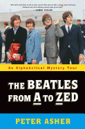 The Beatles from A to Zed: An Alphabetical Myster