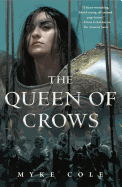 Queen of Crows (The Sacred Throne)