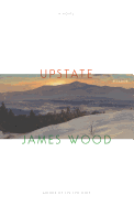 Upstate: A Novel