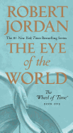 The Eye of the World (The Wheel of Time #1)