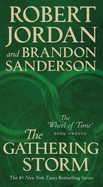 The Gathering Storm (The Wheel of Time #12)