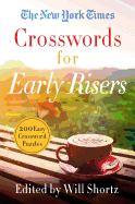 The New York Times Crosswords for Early Risers