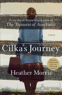 Cilka's Journey: A Novel
