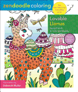 Zendoodle Coloring: Lovable Llamas: Fuzzy Friends