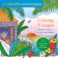 Zendoodle Colorscapes: Calming Escapes