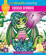 Zendoodle Coloring: Cuddly Dragons