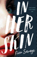 In Her Skin: A Novel
