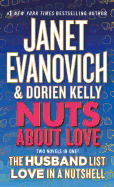 Nuts about Love: The Husband List and Love in a Nutshell (Two Novels in One!)
