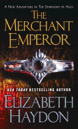 The Merchant Emperor (The Symphony of Ages)