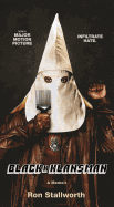 Black Klansman: Race, Hate, and the Undercover In