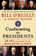 Confronting the Presidents