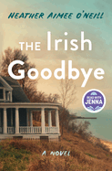 The Irish Goodbye