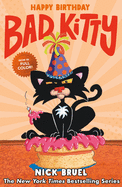 Happy Birthday, Bad Kitty (full-color edition)