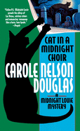 Cat in a Midnight Choir: A Midnight Louie Mystery (Midnight Louie Mysteries)