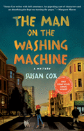 The Man on the Washing Machine: A Mystery (Theo Bogart Mysteries)