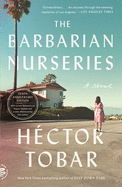 Barbarian Nurseries (Tenth Anniversary Edition)