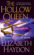 The Hollow Queen (The Symphony of Ages, 8)