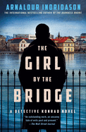 The Girl by the Bridge (Detective Konrad, 2)