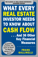 What Every Real Estate Investor Needs to Know About Cash Flow... And 36 Other Key Financial Measures, Updated Edition