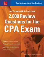 'McGraw-Hill Education 2,000 Review Questions for the CPA Exam'