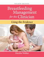 Breastfeeding Management for the Clinician 4e