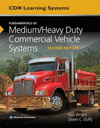 'Fundamentals of Medium/Heavy Duty Commercial Vehicle Systems, Second Edition, Tasksheet Manual, and 2 Year Access to Medium/Heavy Vehicle Online'
