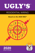 Ugly├óΓé¼Γäós Residential Wiring, 2020 Edition